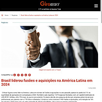 Brasil liderou fuses e aquisies na Amrica Latina em 2024
